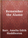 Imagen de portada para Remember the Alamo
